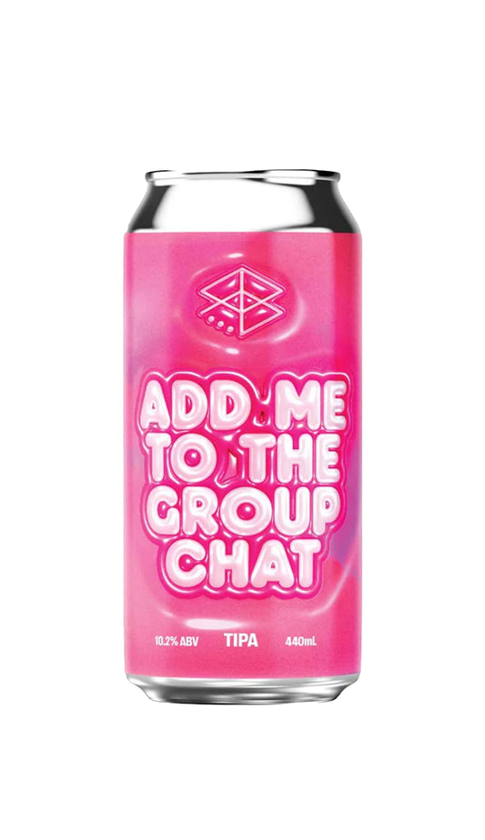 Find out more or buy Range Add Me To The Group Chat TIPA 440ml online at Wine Sellers Direct - Australia’s independent liquor specialists.